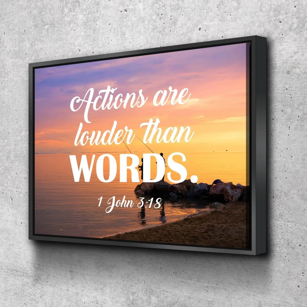 1 John 318 Actions Are Louder Than Words Canvas Wall Art Print - Christian Canvas Wall Art