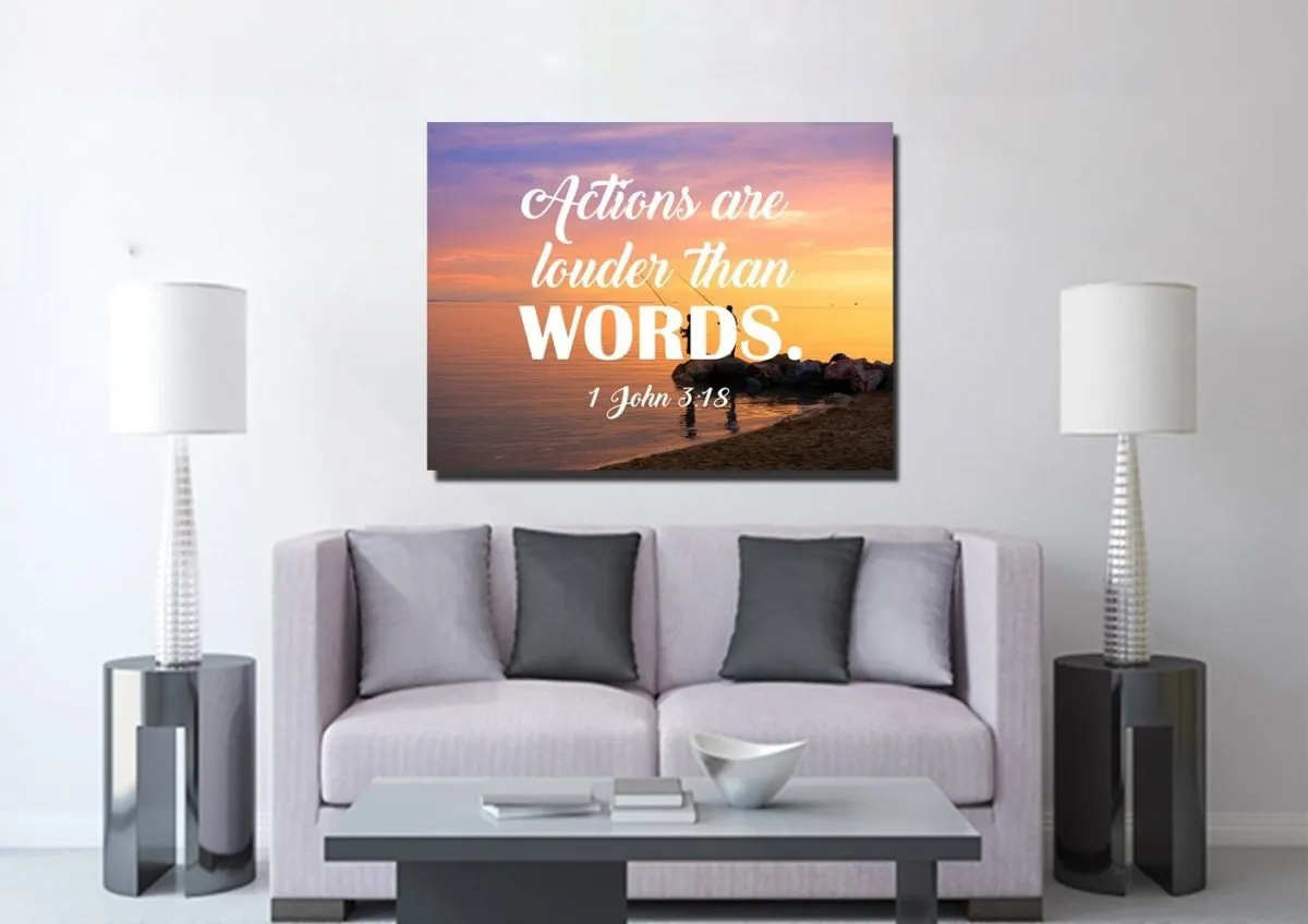 1 John 318 Actions Are Louder Than Words Canvas Wall Art Print - Christian Canvas Wall Art