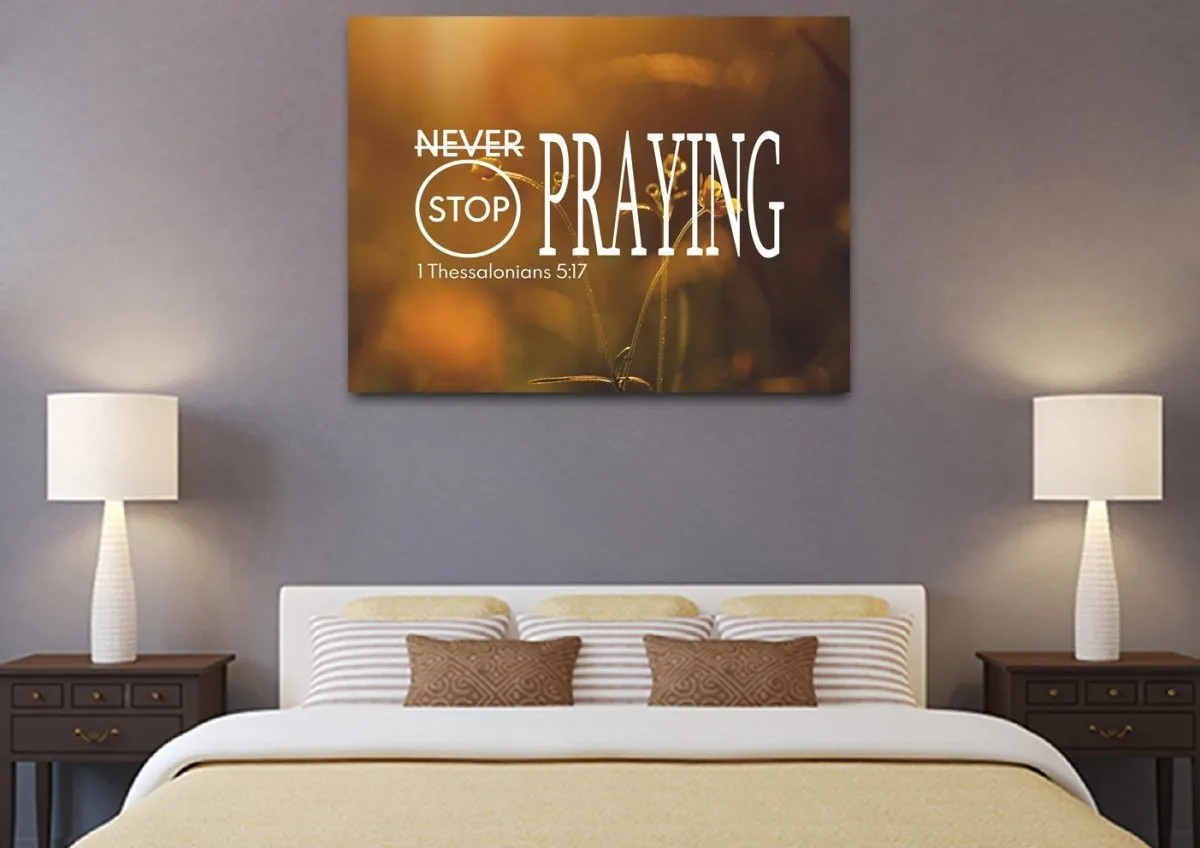 1 Thessalonians 517 Never Stop Praying Canvas Wall Art Print - Christian Canvas Wall Art