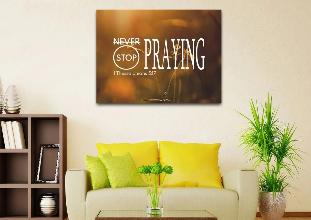 1 Thessalonians 517 Never Stop Praying Canvas Wall Art Print - Christian Canvas Wall Art