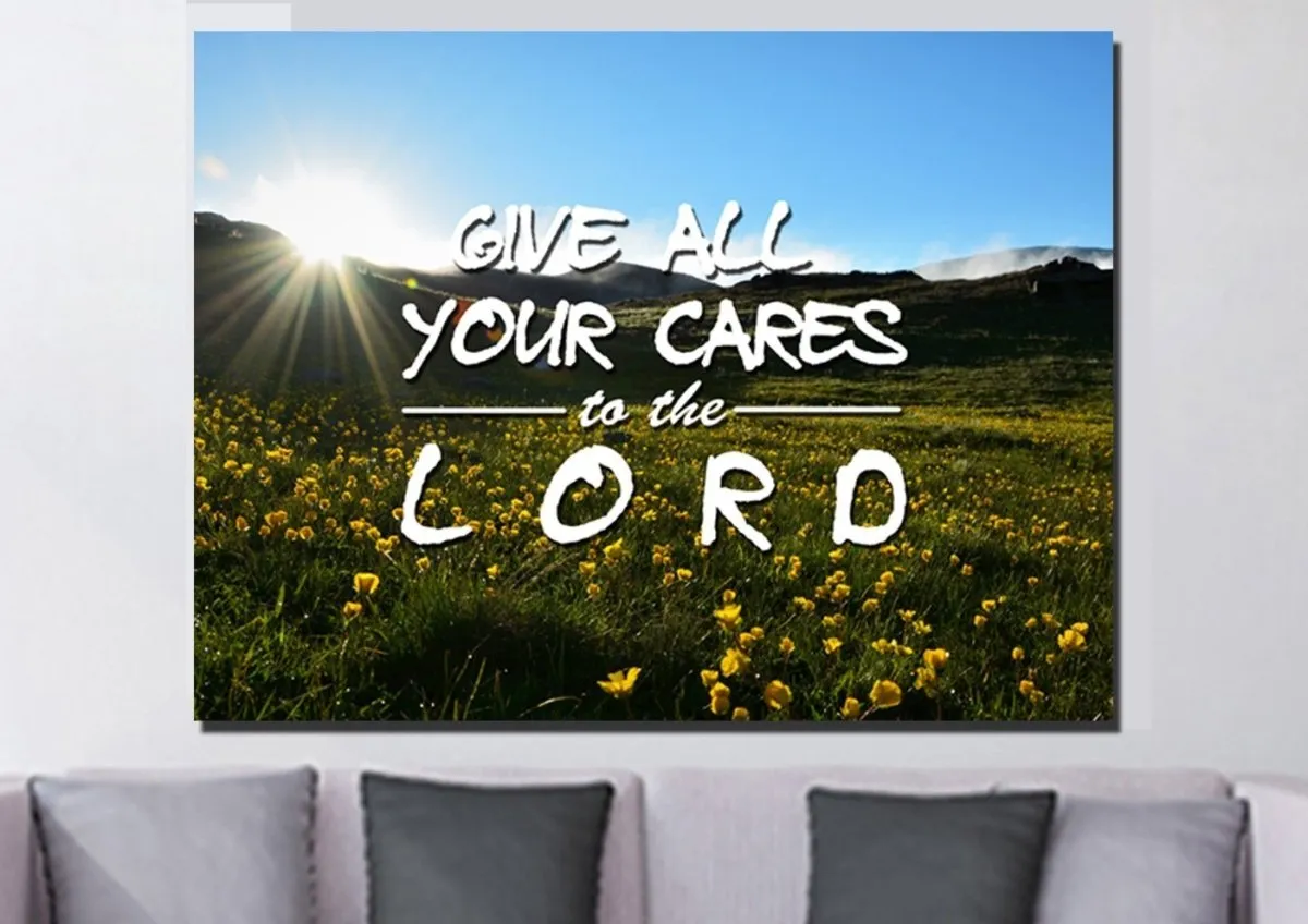 Give All Your Cares To The Lord Wall Art Canvas Print - Christian Canvas Wall Art